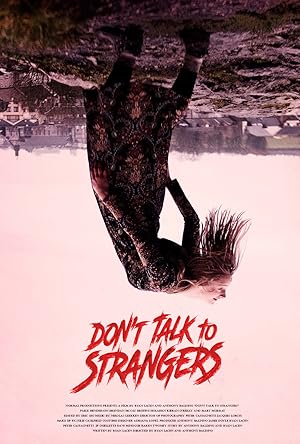 Nonton Film Don’t Talk to Strangers (2021) Subtitle Indonesia