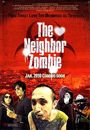 Nonton Film The Neighbor Zombie (2010) Subtitle Indonesia Filmapik