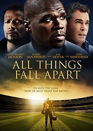 All Things Fall Apart (2011)