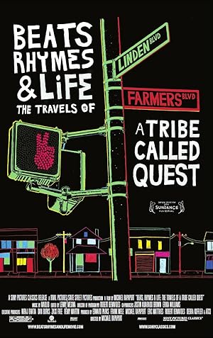 Beats, Rhymes & Life: The Travels of A Tribe Called Quest (2011)