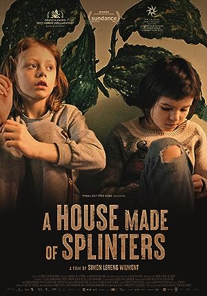 A House Made of Splinters (2022)