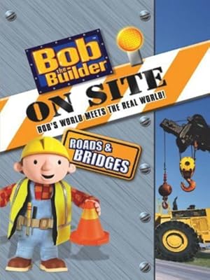Nonton Film Bob the Builder on Site: Roads and Bridges (2008) Subtitle Indonesia