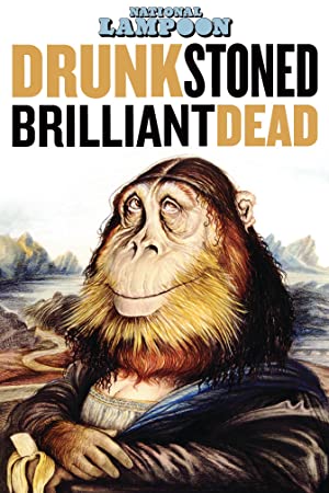 Nonton Film Drunk Stoned Brilliant Dead (2015) Subtitle Indonesia