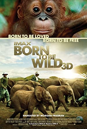 Nonton Film Born to Be Wild (2011) Subtitle Indonesia