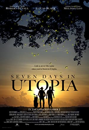 Nonton Film Seven Days in Utopia (2011) Subtitle Indonesia Filmapik