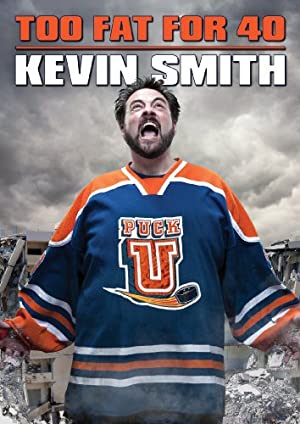 Nonton Film Kevin Smith: Too Fat for 40! (2010) Subtitle Indonesia