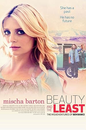 Beauty and the Least: The Misadventures of Ben Banks (2012)