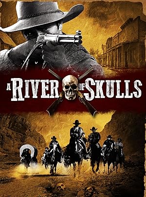 Nonton Film A River of Skulls (2010) Subtitle Indonesia