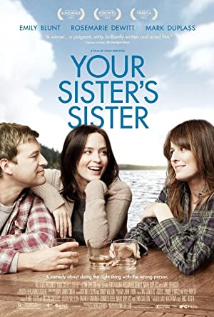 Your Sister’s Sister (2011)