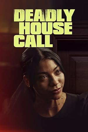 Nonton Film Deadly House Call (2022) Subtitle Indonesia