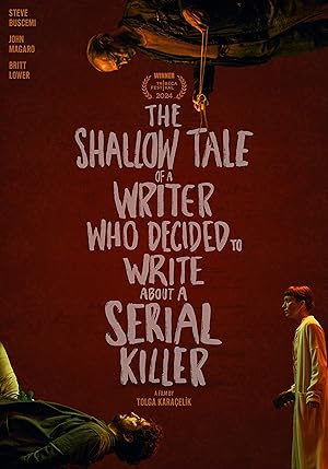 Nonton Film The Shallow Tale of a Writer Who Decided to Write About a Serial Killer (2024) Subtitle Indonesia
