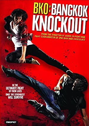 Nonton Film BKO: Bangkok Knockout (2010) Subtitle Indonesia Filmapik