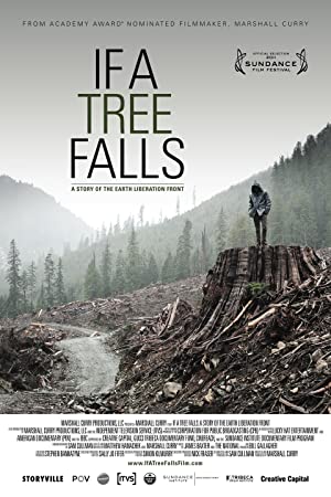 If a Tree Falls: A Story of the Earth Liberation Front