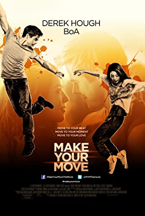 Nonton Film Make Your Move (2013) Subtitle Indonesia