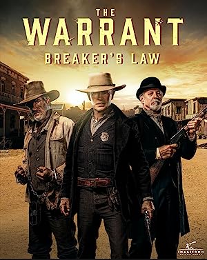 Nonton Film The Warrant: Breaker’s Law (2023) Subtitle Indonesia