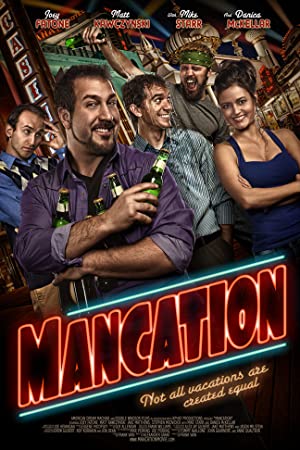 Nonton Film Mancation (2012) Subtitle Indonesia