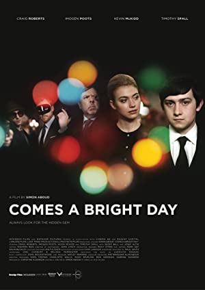 Comes a Bright Day (2012)