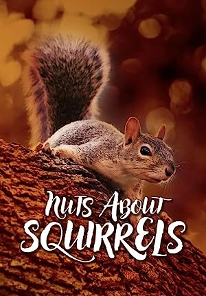 Nuts About Squirrels (2012)