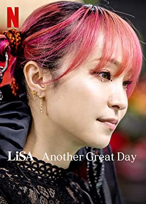 Nonton Film LiSA Another Great Day (2022) Subtitle Indonesia