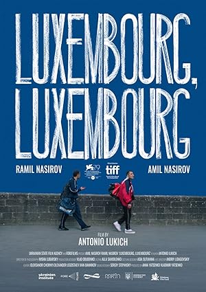 Nonton Film Luxembourg, Luxembourg (2022) Subtitle Indonesia