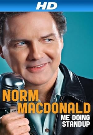 Nonton Film Norm Macdonald: Me Doing Standup (2011) Subtitle Indonesia
