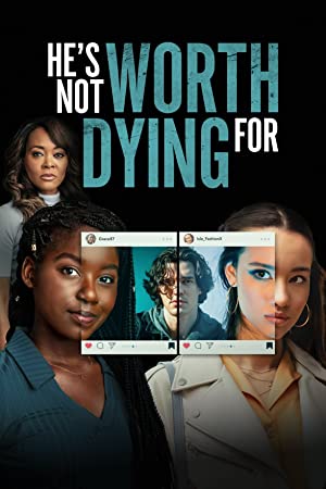 Nonton Film He’s Not Worth Dying For (2022) Subtitle Indonesia
