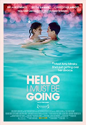 Hello I Must Be Going         (2012)