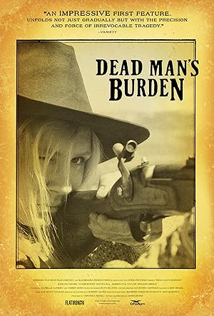 Nonton Film Dead Man’s Burden (2012) Subtitle Indonesia