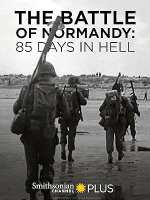 Nonton Film The Battle of Normandy: 85 Days in Hell (2019) Subtitle Indonesia Filmapik