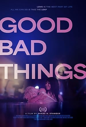 Nonton Film Good Bad Things (2024) Subtitle Indonesia