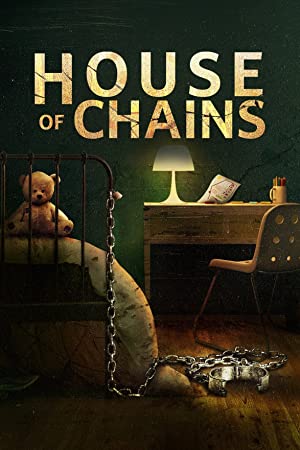 Nonton Film House of Chains (2022) Subtitle Indonesia