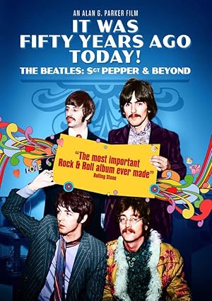 Nonton Film It Was Fifty Years Ago Today! The Beatles: Sgt. Pepper & Beyond (2017) Subtitle Indonesia