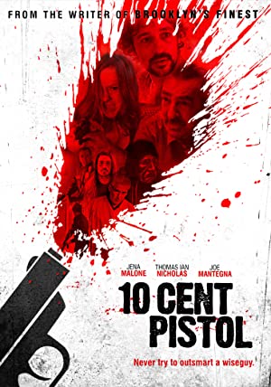 Nonton Film 10 Cent Pistol (2014) Subtitle Indonesia Filmapik