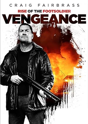Nonton Film Rise of the Footsoldier: Vengeance (2023) Subtitle Indonesia