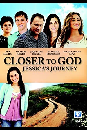 Closer to God: Jessica’s Journey (2012)