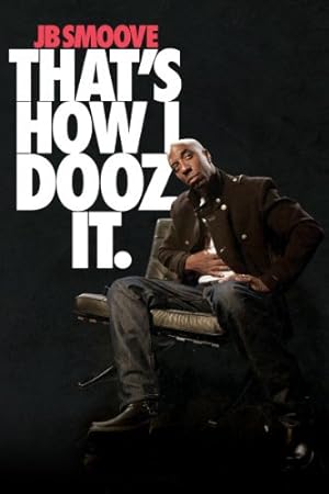 Nonton Film JB Smoove: That’s How I Dooz It (2012) Subtitle Indonesia
