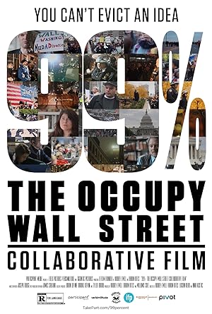 99%: The Occupy Wall Street Collaborative Film (2013)