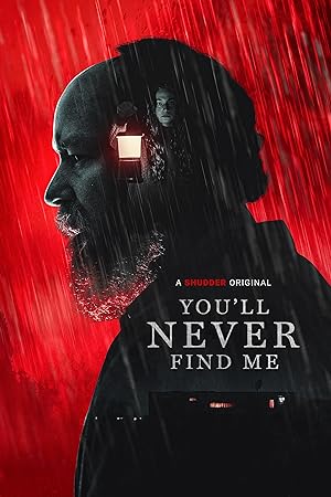 You’ll Never Find Me (2023)