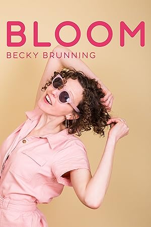 Nonton Film Becky Brunning: Bloom (2019) Subtitle Indonesia