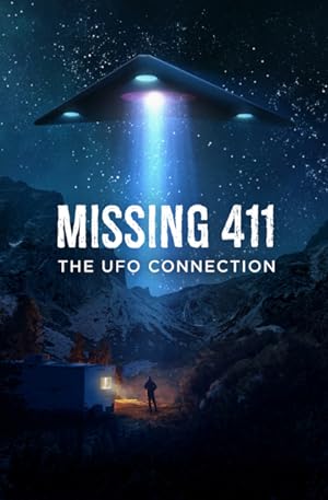 Nonton Film Missing 411: The U.F.O. Connection (2022) Subtitle Indonesia