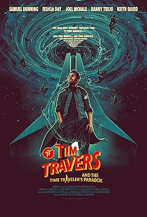 Nonton Film Tim Travers & the Time Travelers Paradox (2024) Subtitle Indonesia