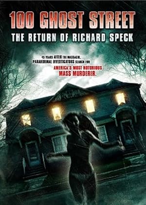 Nonton Film 100 Ghost Street: The Return of Richard Speck (2012) Subtitle Indonesia