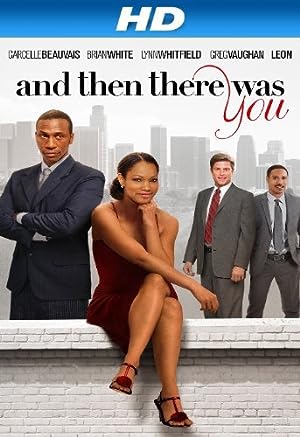 Nonton Film And Then There Was You (2013) Subtitle Indonesia