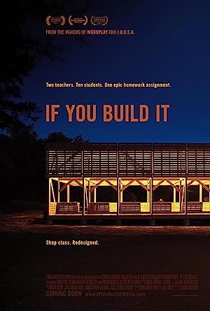 Nonton Film If You Build It (2013) Subtitle Indonesia