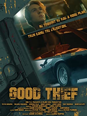 Nonton Film Good Thief (2021) Subtitle Indonesia