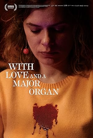 Nonton Film With Love and a Major Organ (2023) Subtitle Indonesia