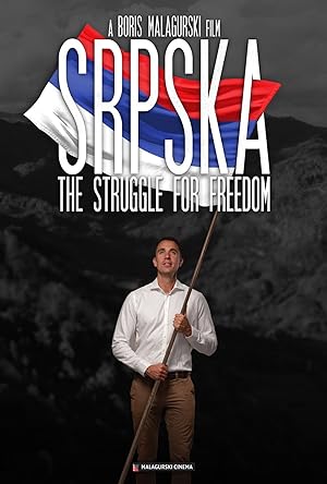 Srpska: The Struggle for Freedom (2022)