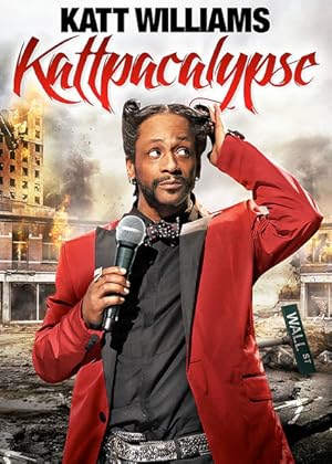 Katt Williams: Kattpacalypse (2012)