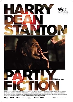 Harry Dean Stanton: Partly Fiction (2012)