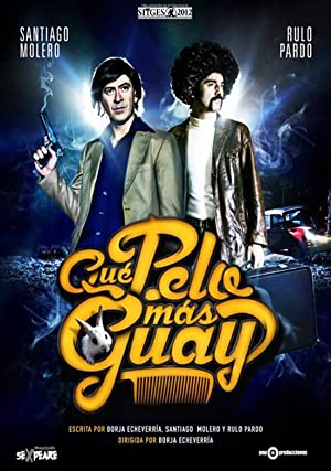 Qué pelo más guay (2012)